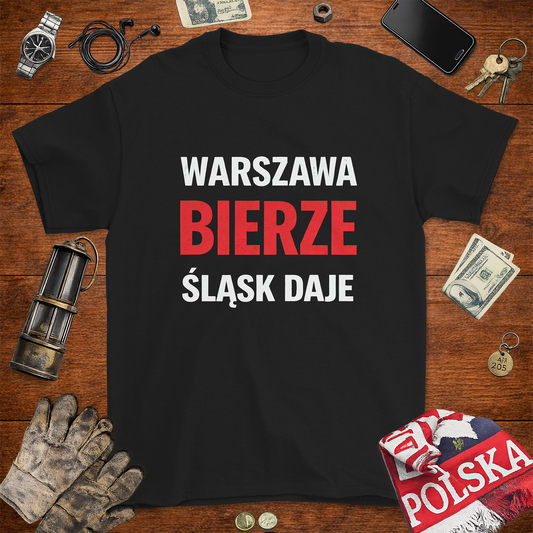 Koszulka Warszawa Bierze Śląsk Daje – Manifest Regionalny | Gildan 2000 Heavy Cotton