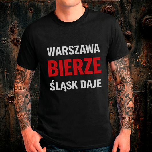 Czarna męska koszulka z białym napisem WARSZAWA i ŚLĄSK DAJE oraz czerwonym słowem BIERZE w centralnej części.